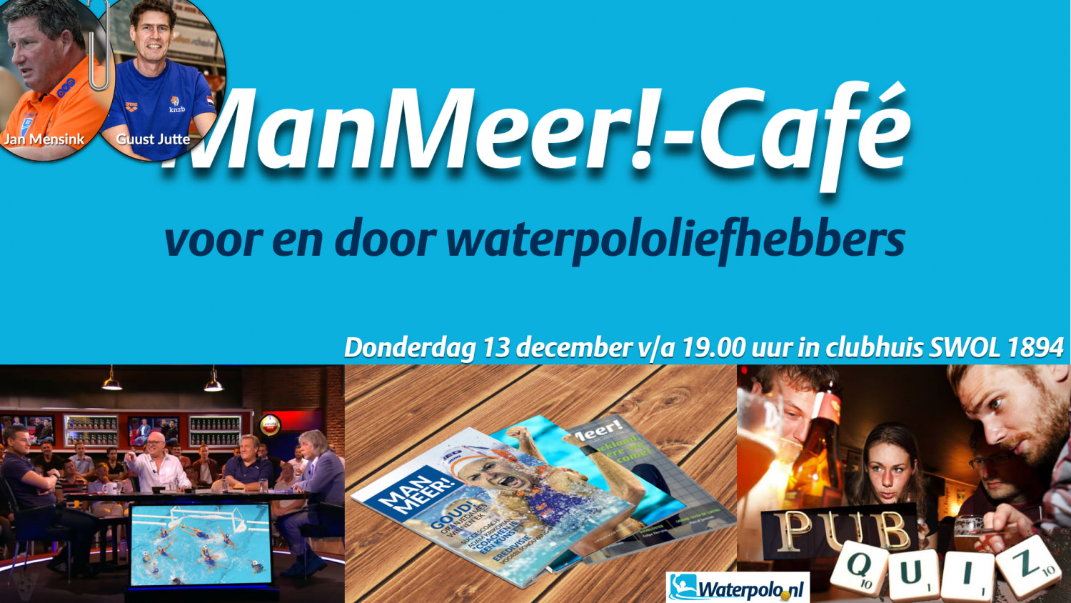 Geef je nu op! Donderdag 13 december ManMeer!-Café Zwolle Geef je nu op! Donderdag 13 december ManMeer!-Café Zwolle